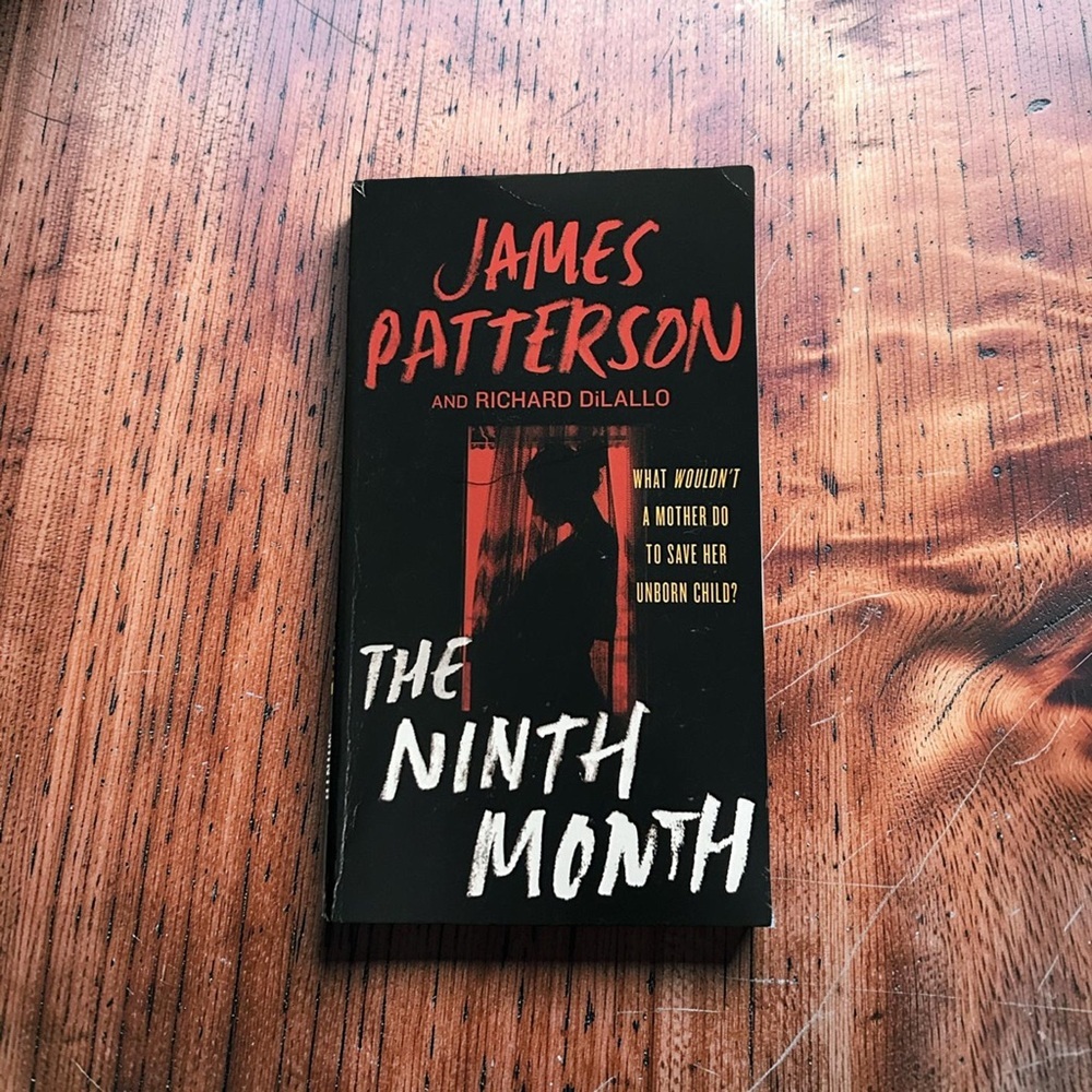 “The Ninth Month” by James Patterson - Psychological Thriller Novel